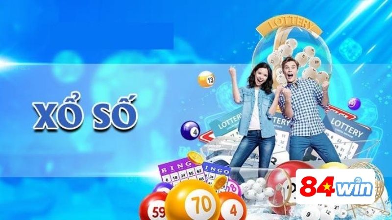 Những điểm nổi bật khi chơi xổ số tại là cái 84WIN